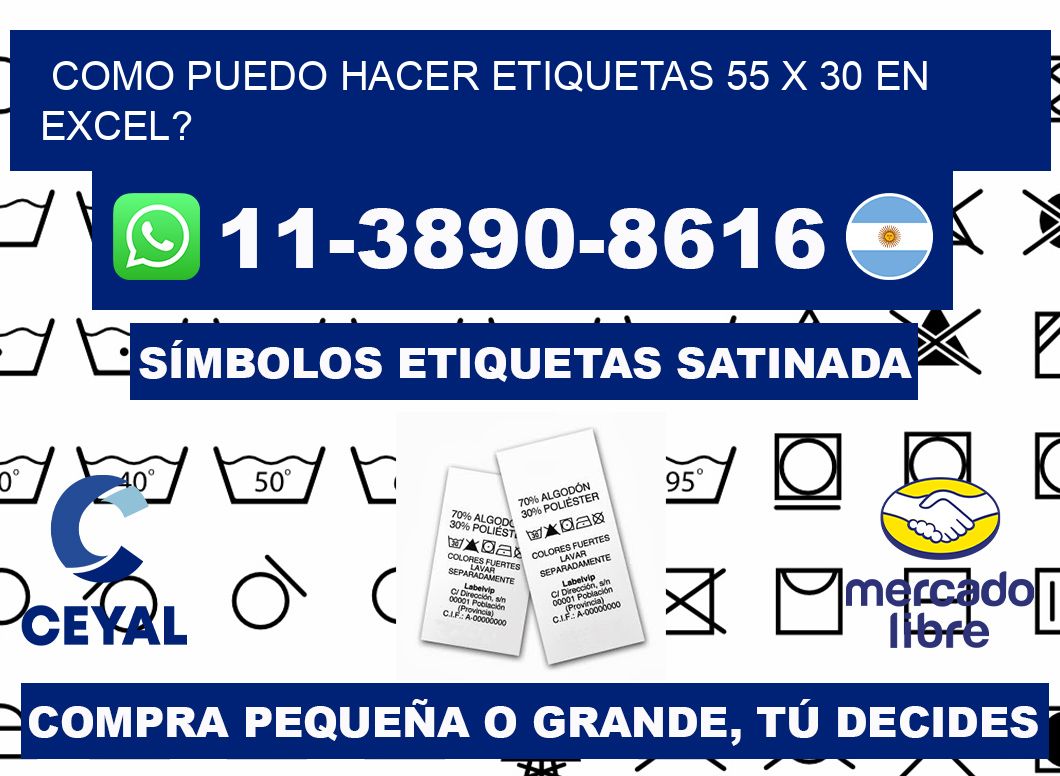 como puedo hacer etiquetas 55 x 30 en excel?