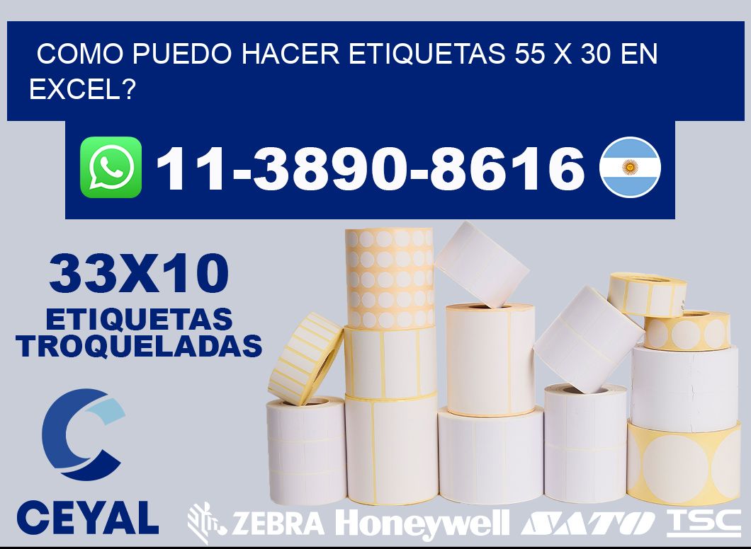 como puedo hacer etiquetas 55 x 30 en excel?