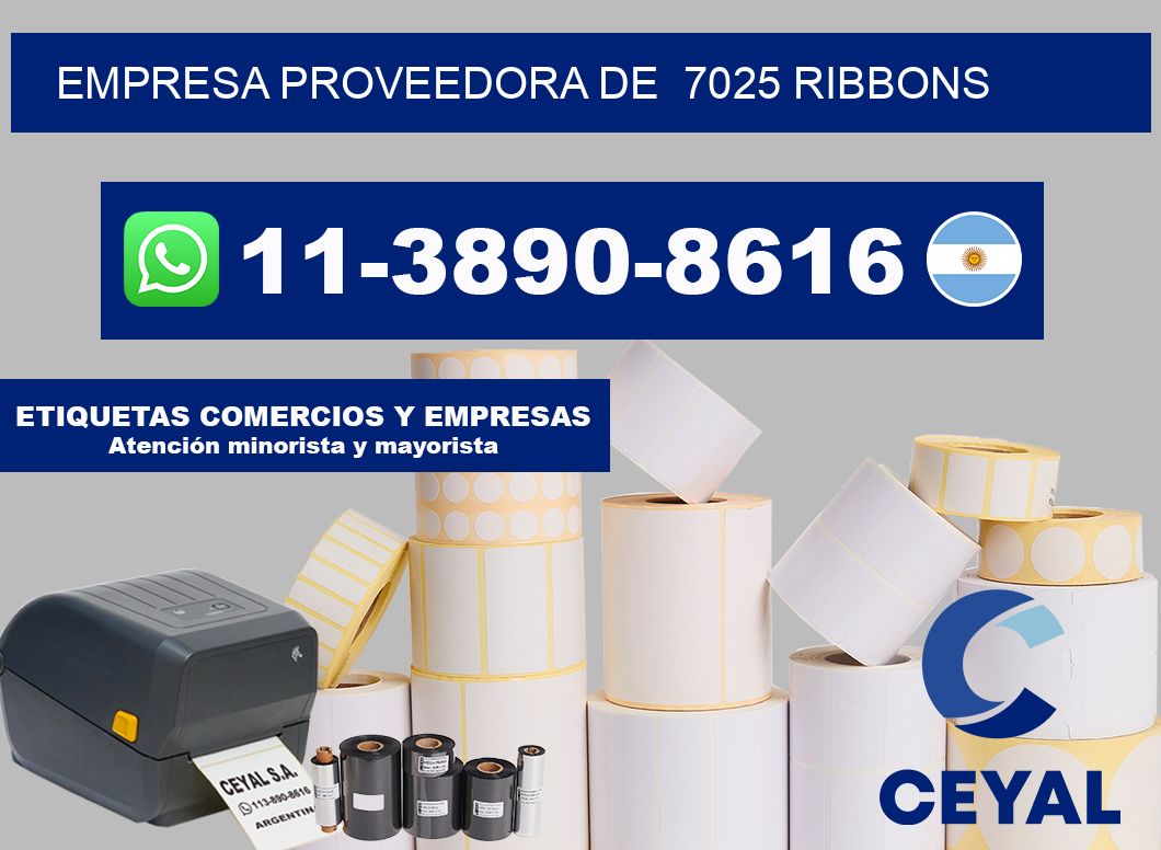 empresa proveedora de  7025 ribbons