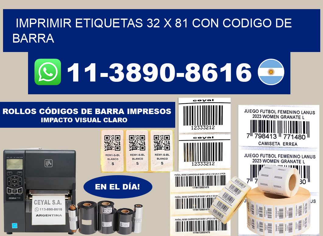 imprimir etiquetas 32 x 81 con codigo de barra