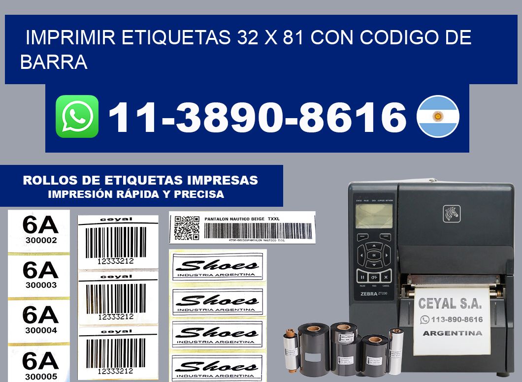 imprimir etiquetas 32 x 81 con codigo de barra
