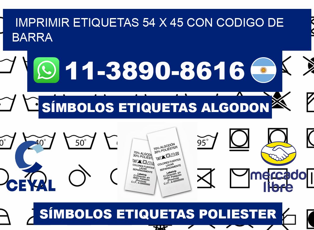 imprimir etiquetas 54 x 45 con codigo de barra