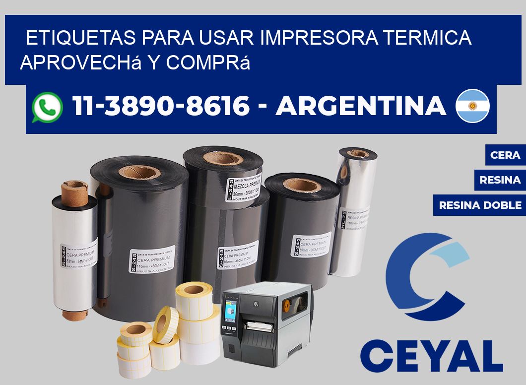 ETIQUETAS PARA USAR IMPRESORA TERMICA Aprovechá y comprá