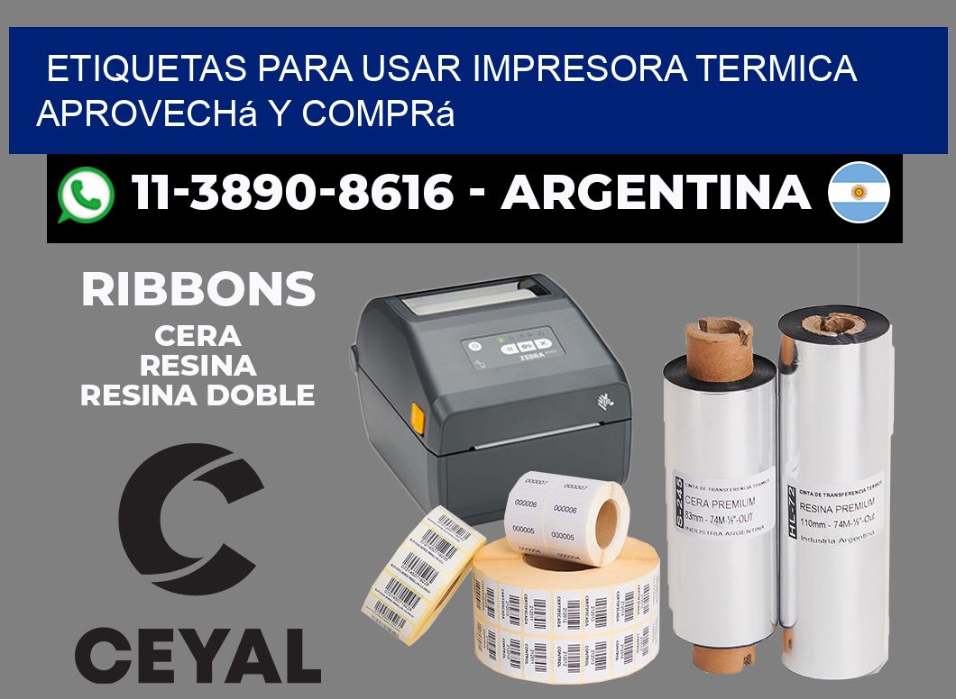 ETIQUETAS PARA USAR IMPRESORA TERMICA Aprovechá y comprá