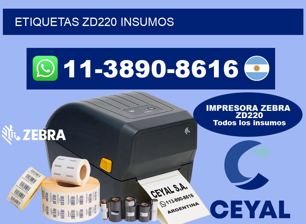 ETIQUETAS ZD220 insumos