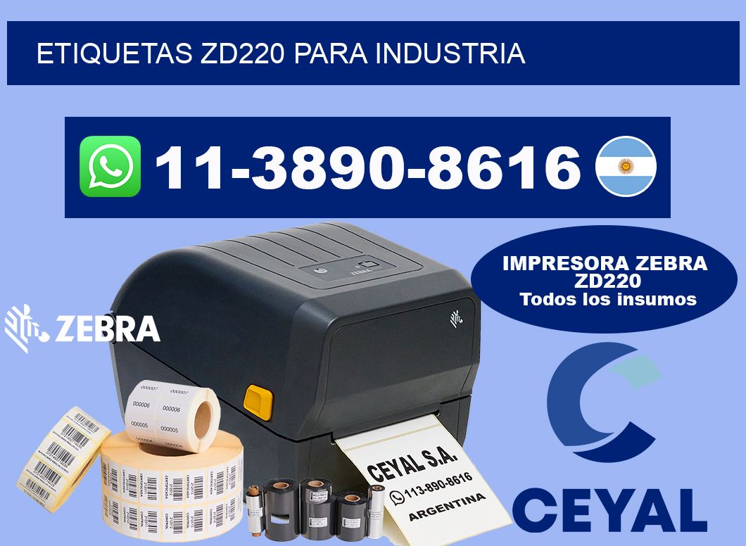 ETIQUETAS ZD220 para industria