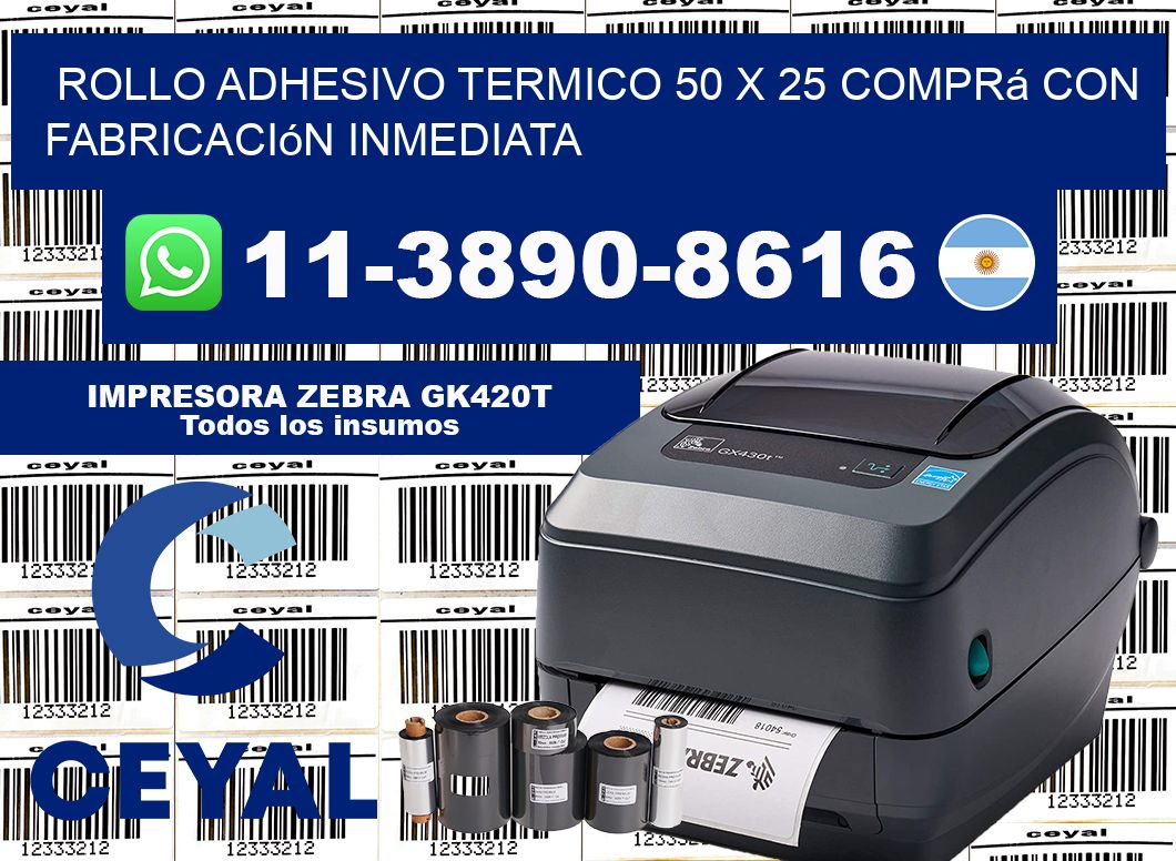 ROLLO ADHESIVO TERMICO 50 X 25 Comprá con fabricación inmediata