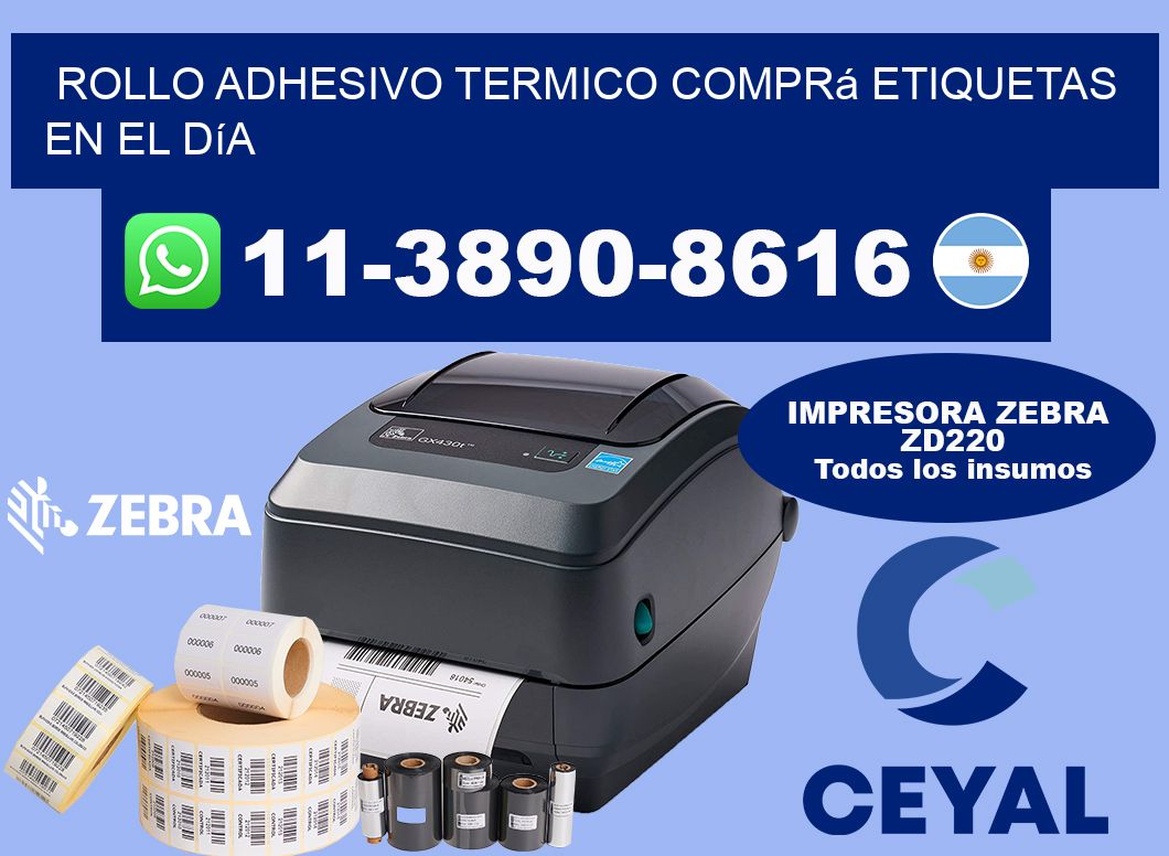 ROLLO ADHESIVO TERMICO Comprá etiquetas en el día
