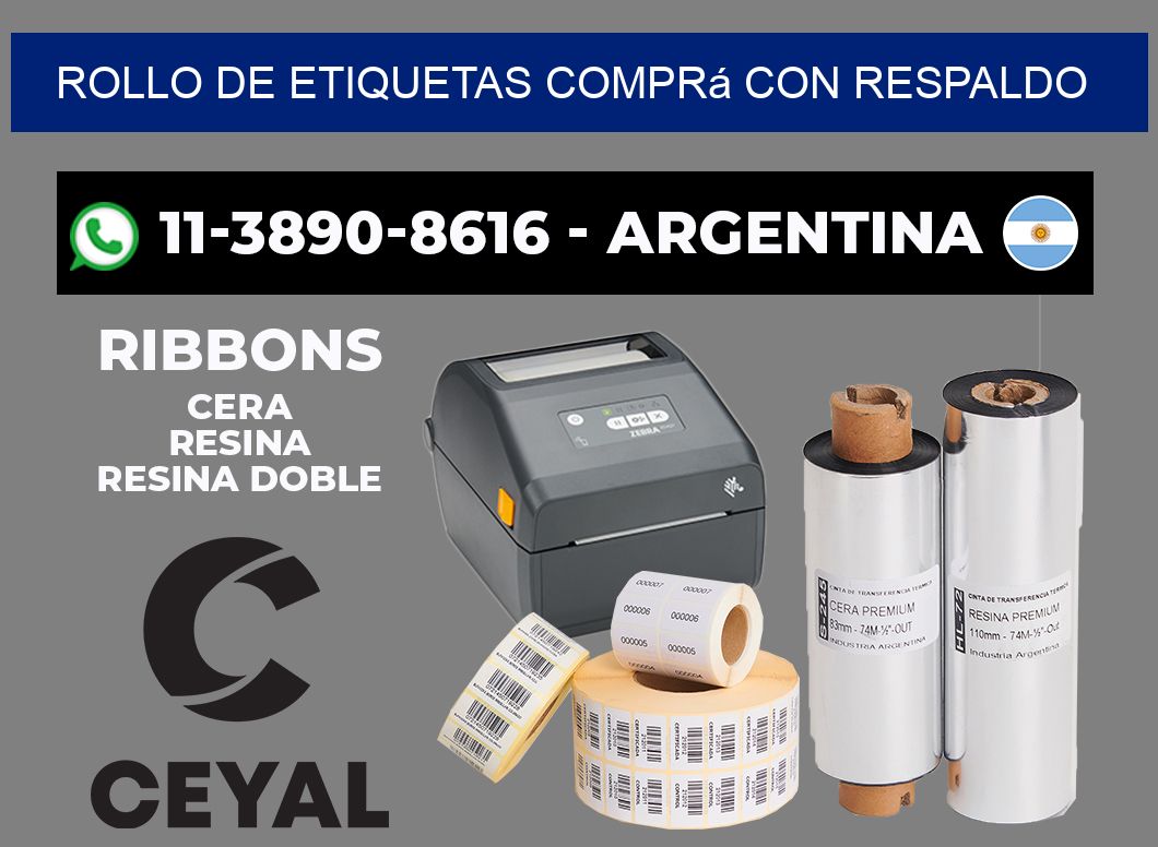 ROLLO DE ETIQUETAS Comprá con respaldo