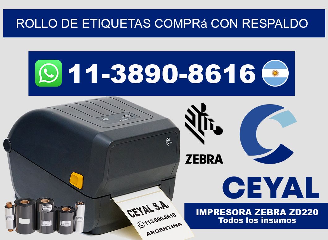 ROLLO DE ETIQUETAS Comprá con respaldo