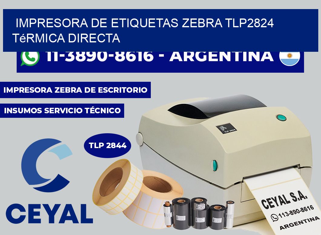 impresora de etiquetas zebra TLP2824 térmica directa