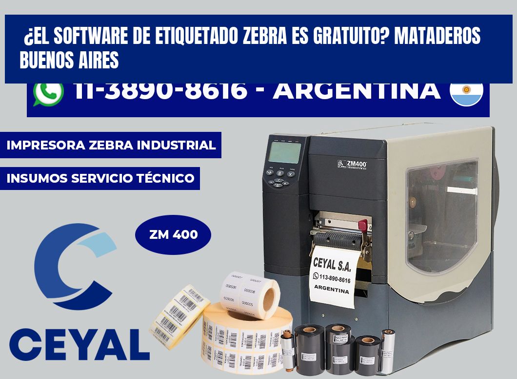 ¿El software de etiquetado Zebra es gratuito? Mataderos  Buenos Aires