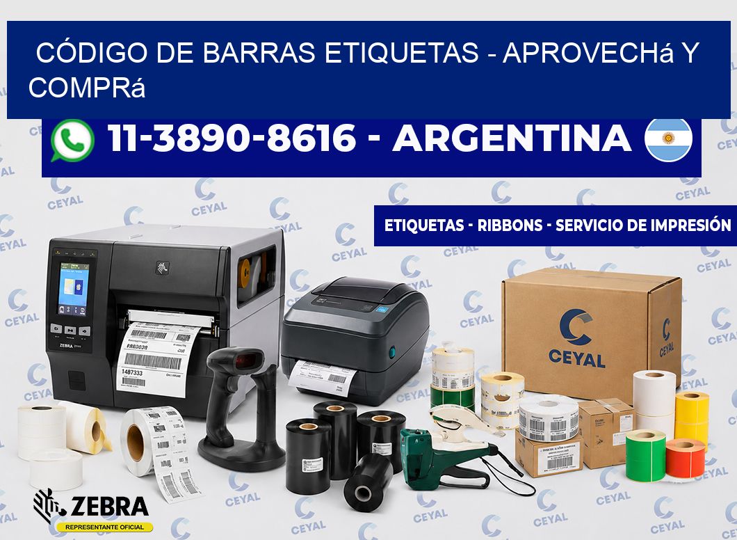 CÓDIGO DE BARRAS ETIQUETAS - Aprovechá y comprá