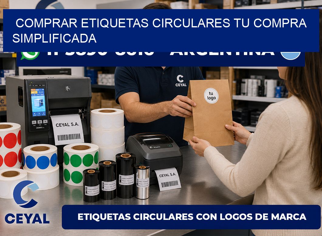 COMPRAR ETIQUETAS CIRCULARES Tu compra simplificada