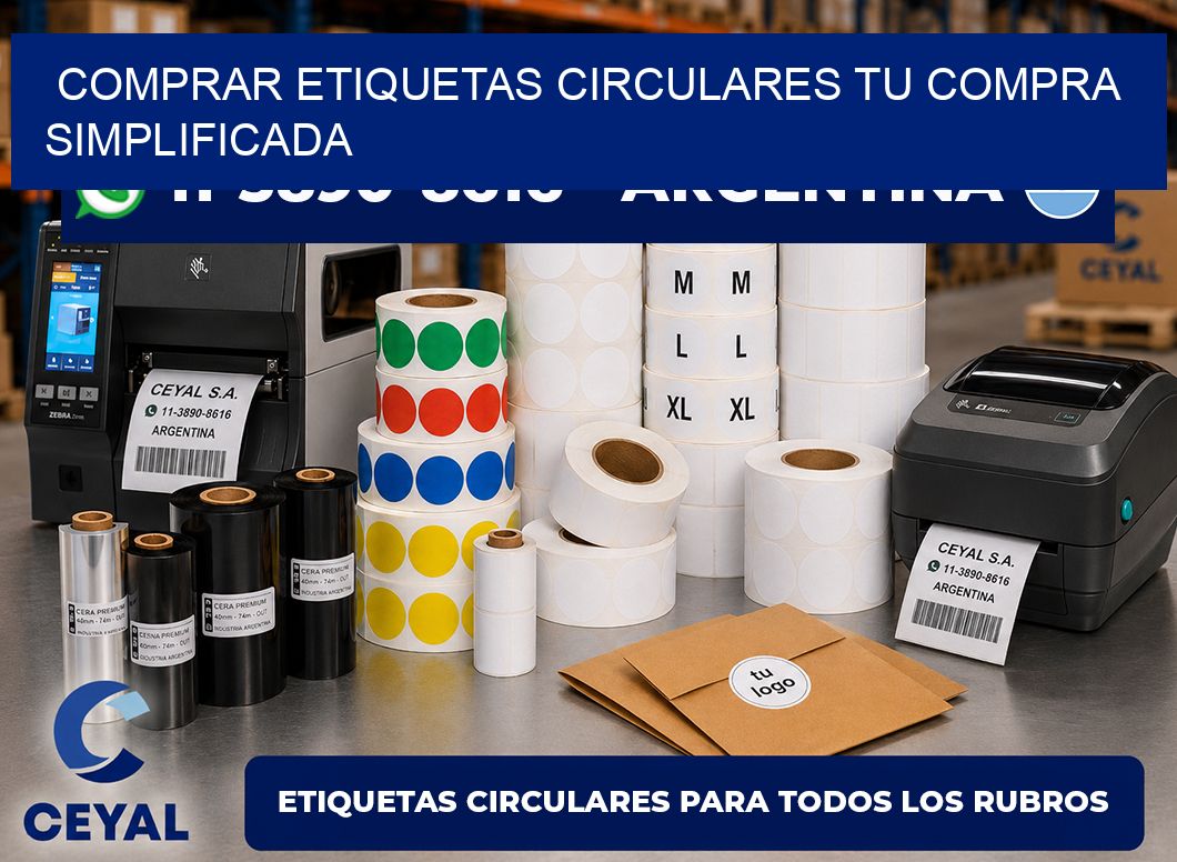COMPRAR ETIQUETAS CIRCULARES Tu compra simplificada