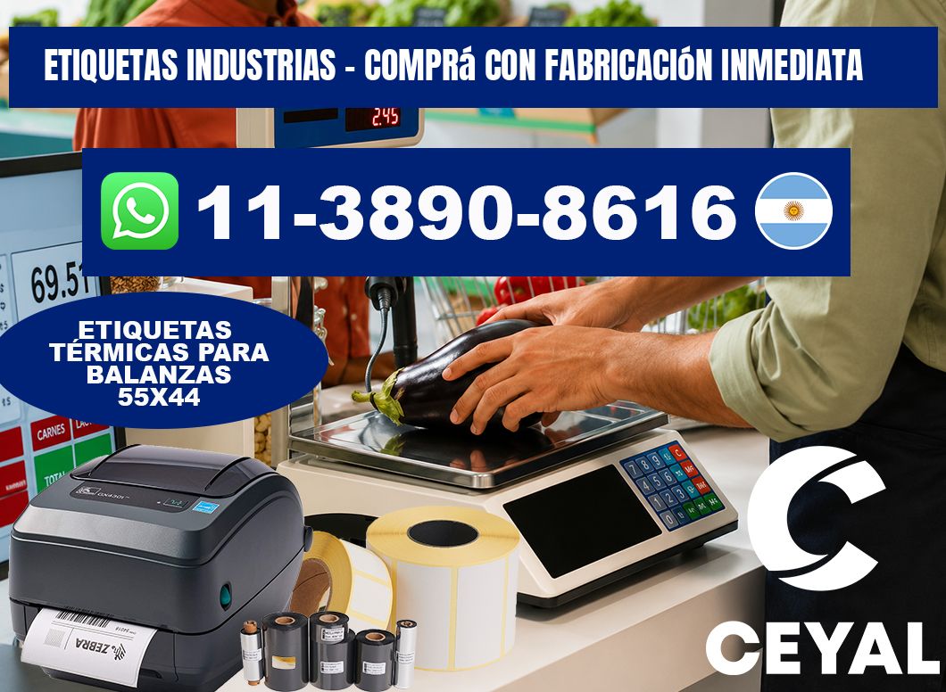 ETIQUETAS INDUSTRIAS - Comprá con fabricación inmediata