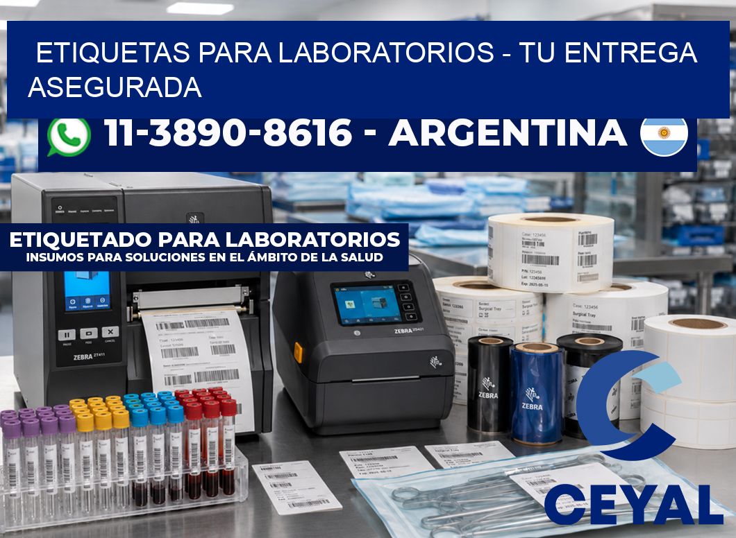 ETIQUETAS PARA LABORATORIOS - Tu entrega asegurada