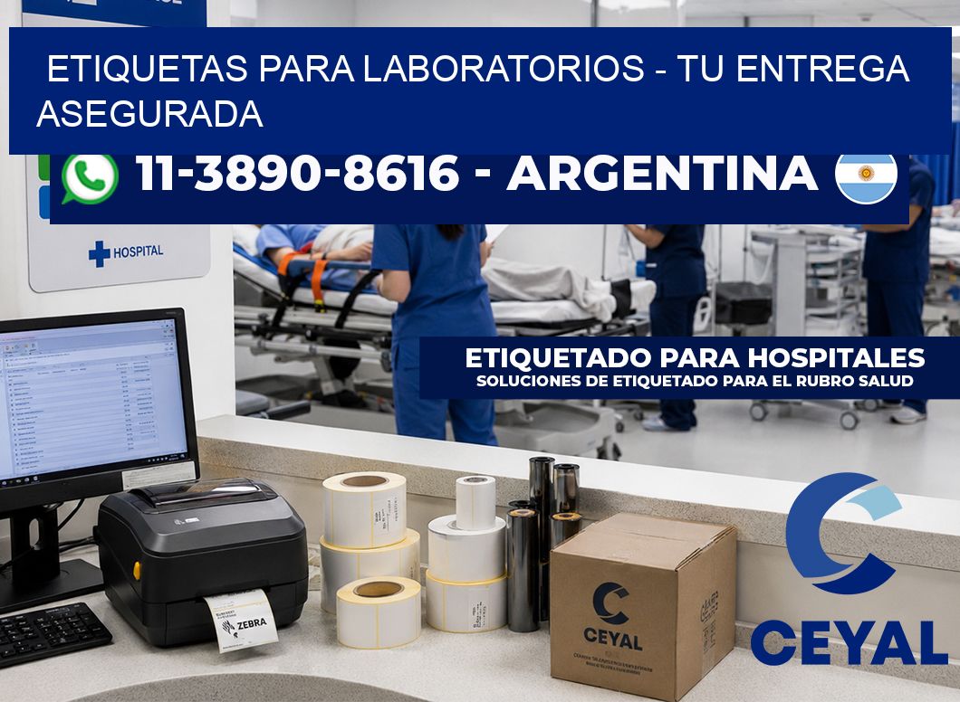 ETIQUETAS PARA LABORATORIOS - Tu entrega asegurada