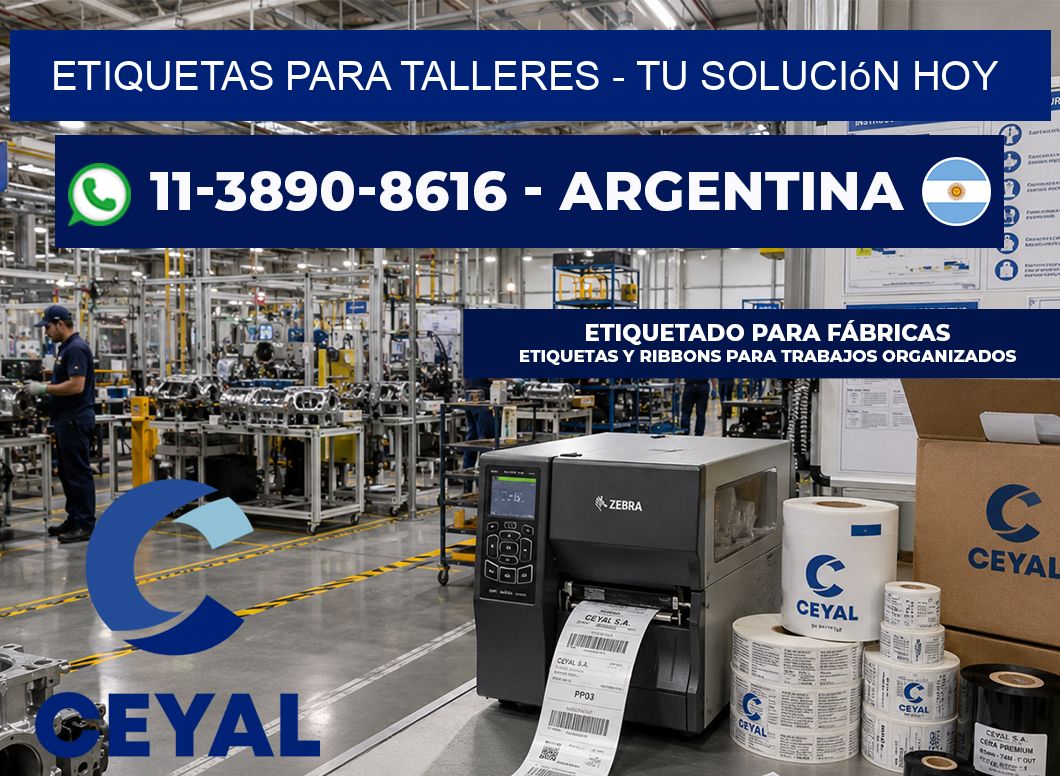 ETIQUETAS PARA TALLERES - Tu solución hoy