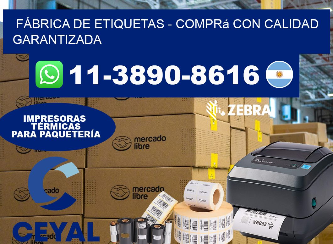 FÁBRICA DE ETIQUETAS – Comprá con calidad garantizada
