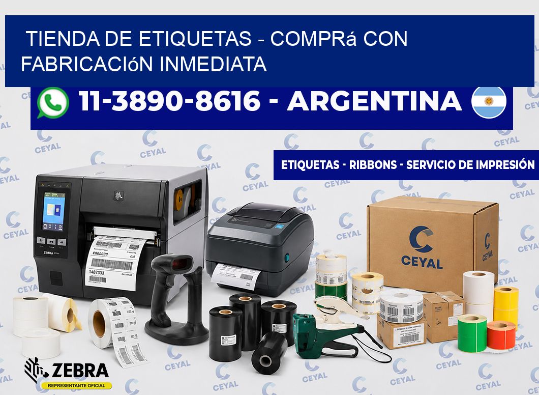 TIENDA DE ETIQUETAS - Comprá con fabricación inmediata