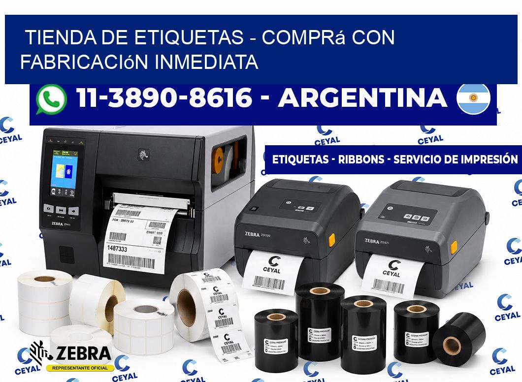 TIENDA DE ETIQUETAS - Comprá con fabricación inmediata