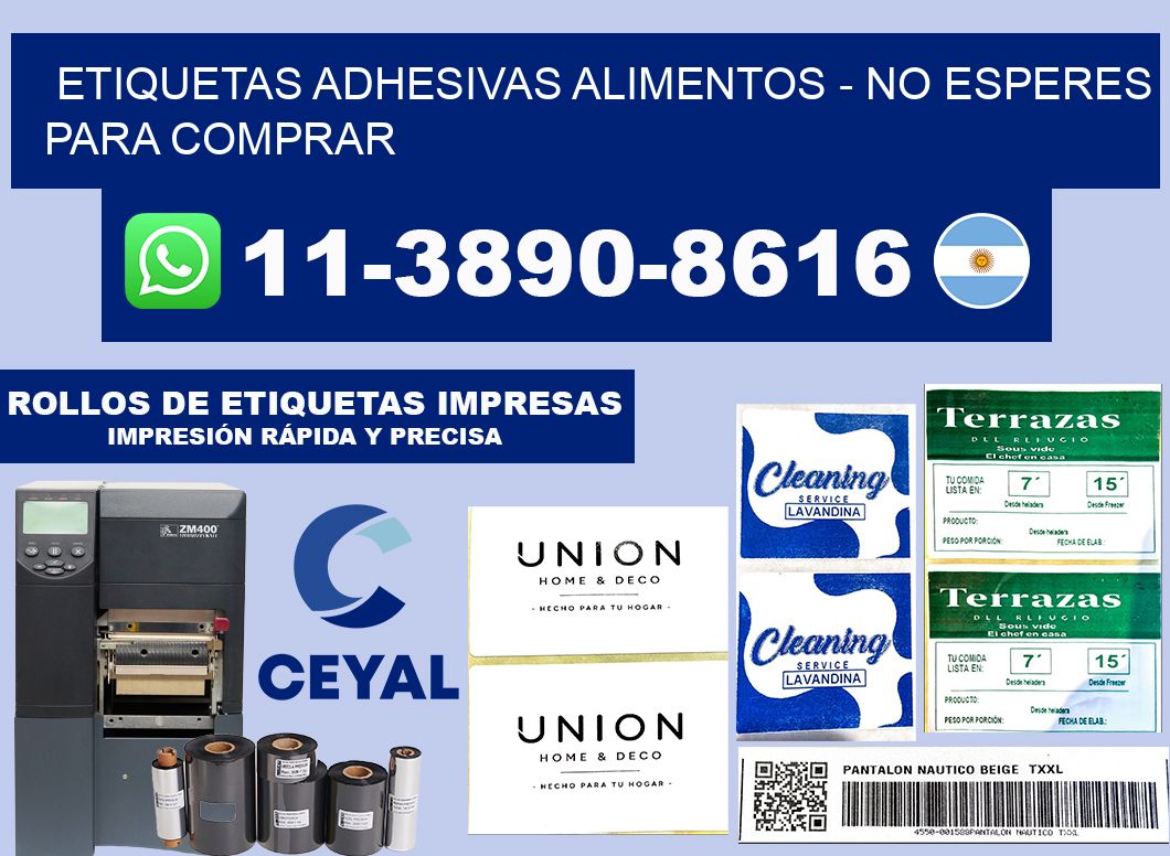ETIQUETAS ADHESIVAS ALIMENTOS - No esperes para comprar