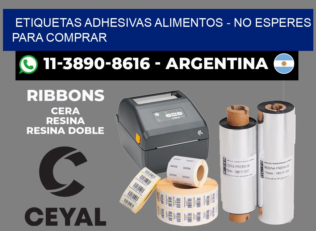 ETIQUETAS ADHESIVAS ALIMENTOS - No esperes para comprar
