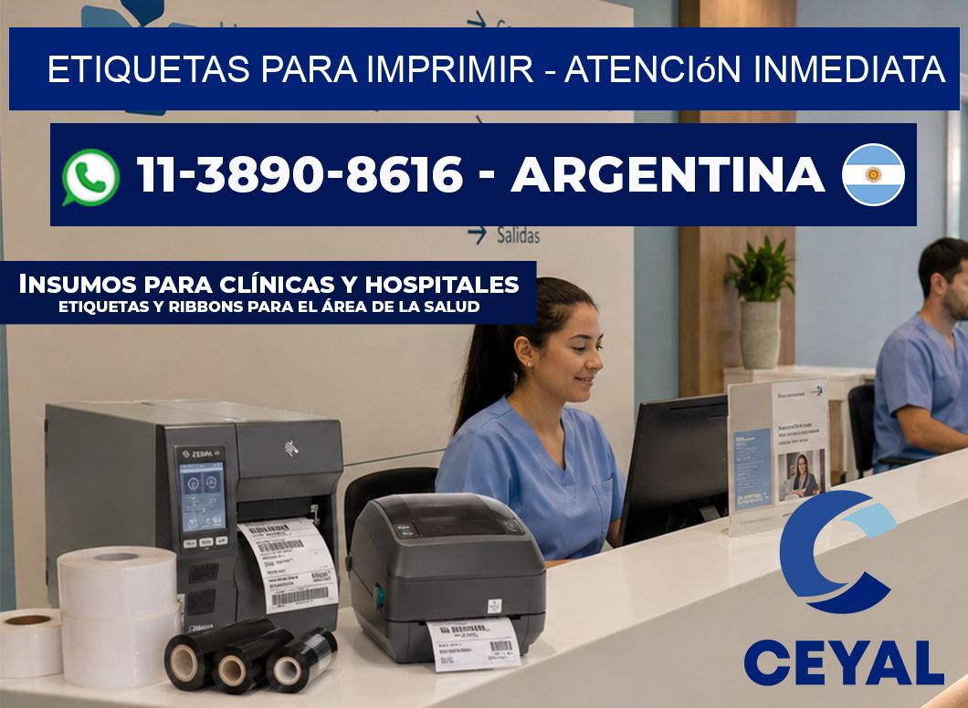 ETIQUETAS PARA IMPRIMIR - Atención inmediata