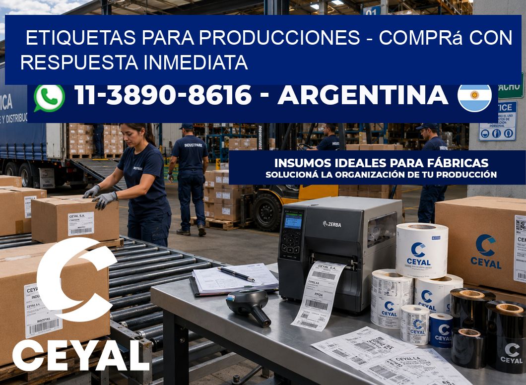 ETIQUETAS PARA PRODUCCIONES – Comprá con respuesta inmediata