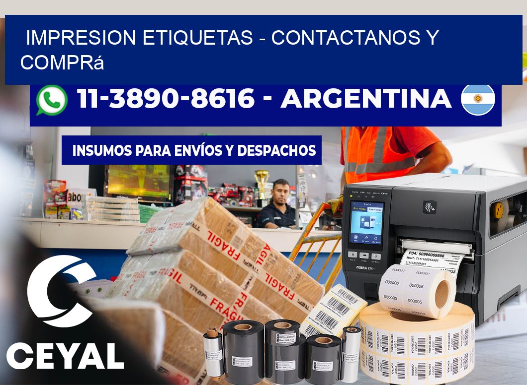 IMPRESION ETIQUETAS – Contactanos y comprá