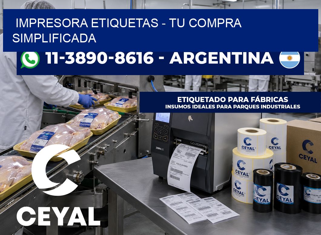 IMPRESORA ETIQUETAS – Tu compra simplificada