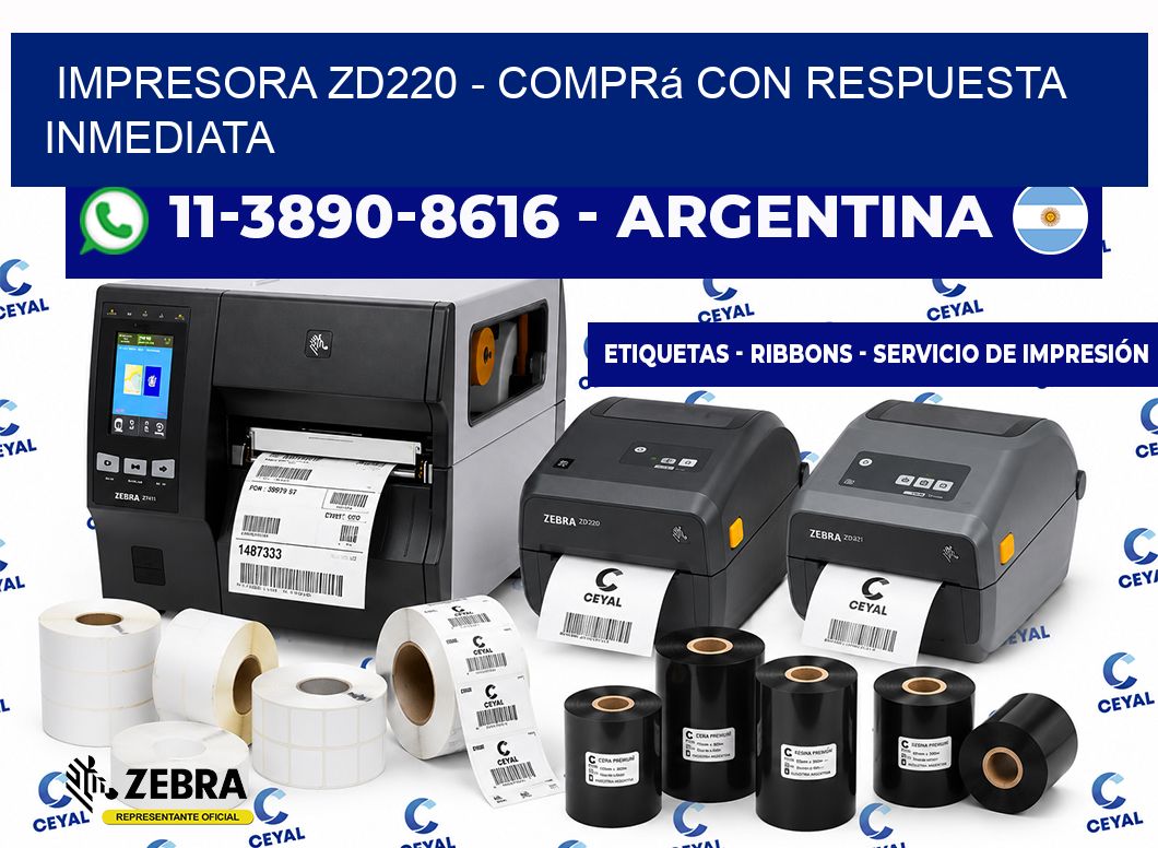 IMPRESORA ZD220 - Comprá con respuesta inmediata