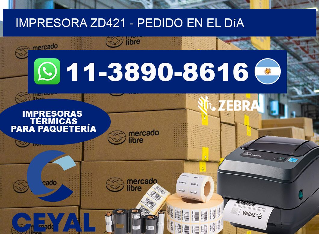 IMPRESORA ZD421 - Pedido en el día