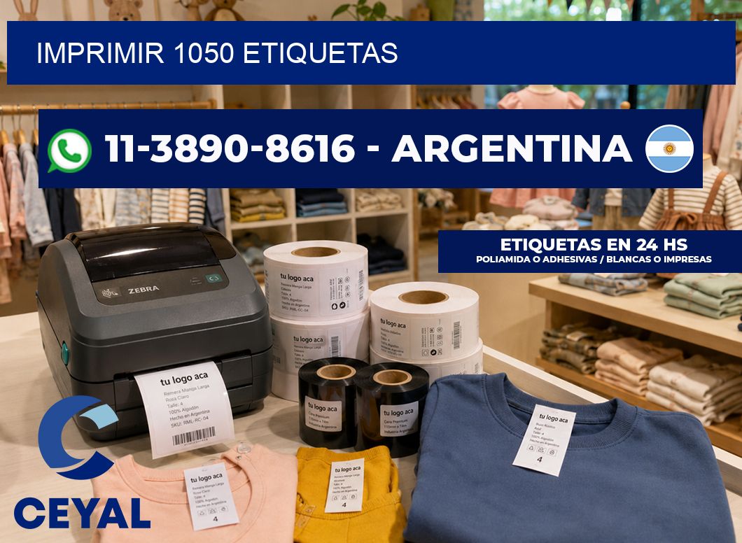 IMPRIMIR 1050 ETIQUETAS