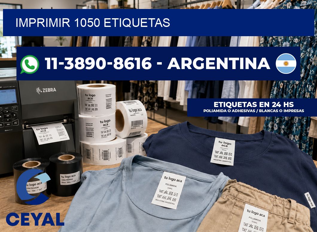 IMPRIMIR 1050 ETIQUETAS