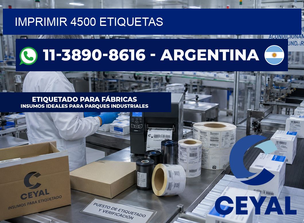 IMPRIMIR 4500 ETIQUETAS