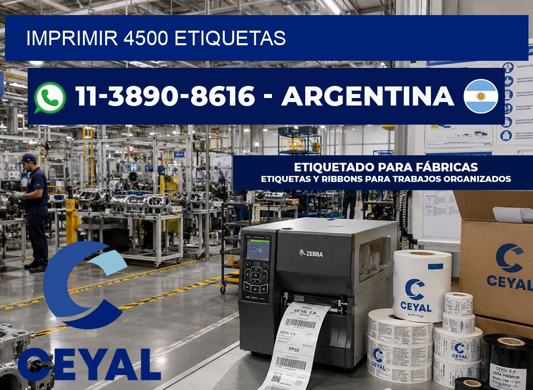 IMPRIMIR 4500 ETIQUETAS