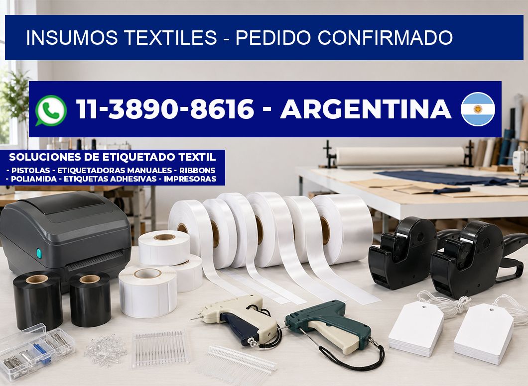 INSUMOS TEXTILES - Pedido confirmado