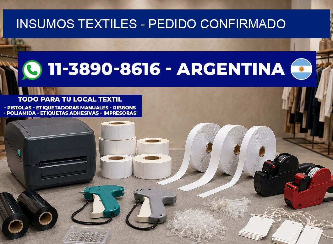 INSUMOS TEXTILES – Pedido confirmado