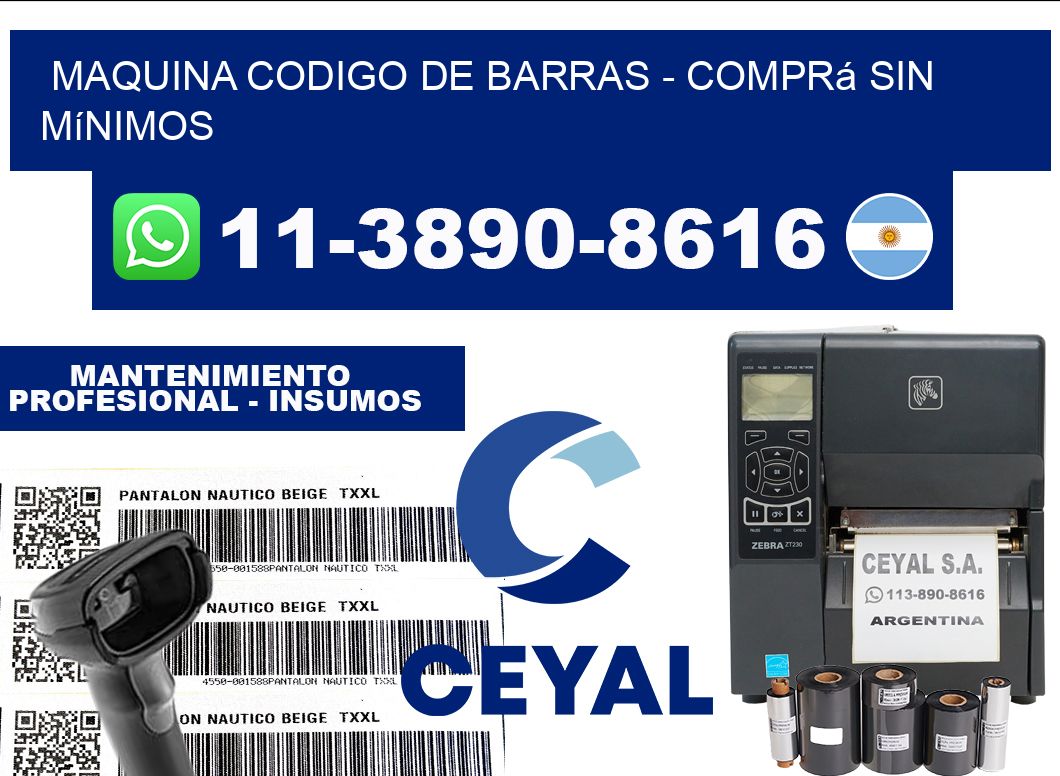 MAQUINA CODIGO DE BARRAS - Comprá sin mínimos