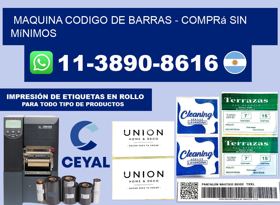 MAQUINA CODIGO DE BARRAS - Comprá sin mínimos