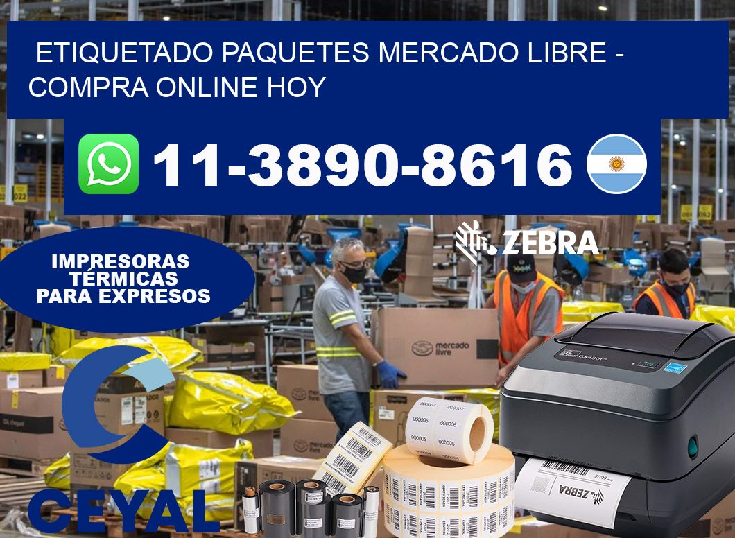 etiquetado paquetes mercado libre - Compra online hoy