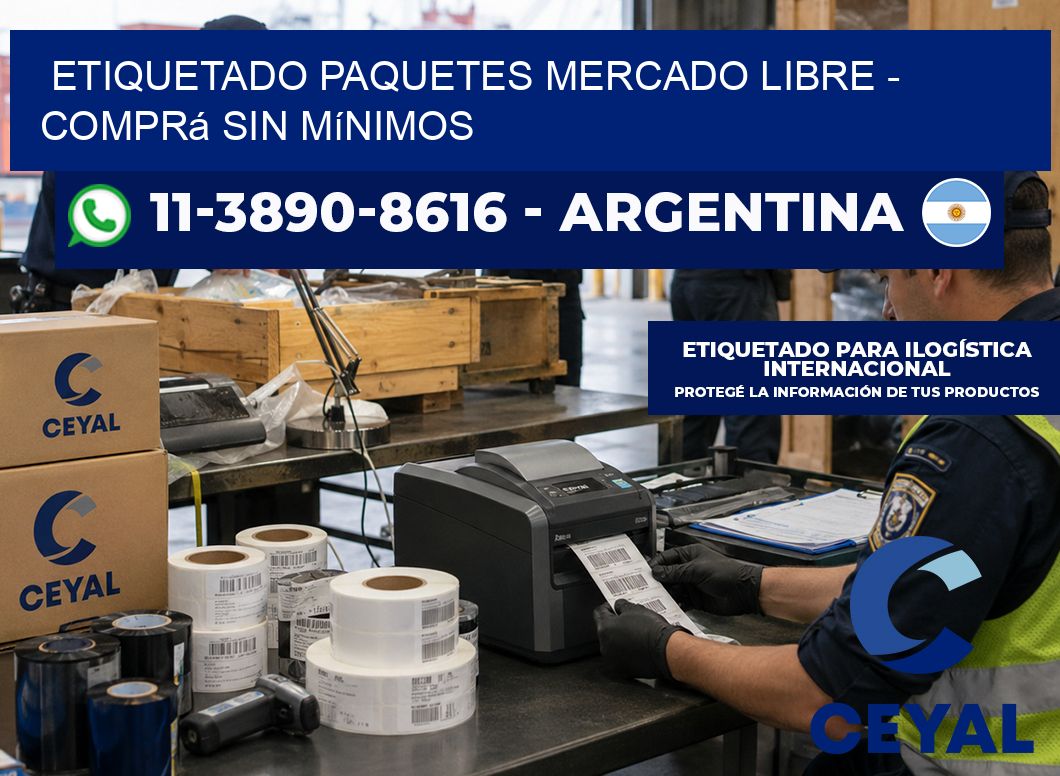 etiquetado paquetes mercado libre – Comprá sin mínimos