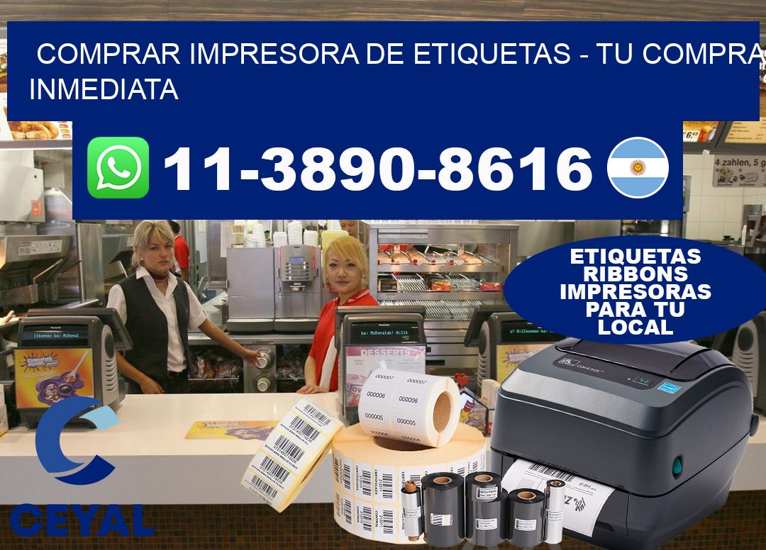COMPRAR IMPRESORA DE ETIQUETAS - Tu compra inmediata