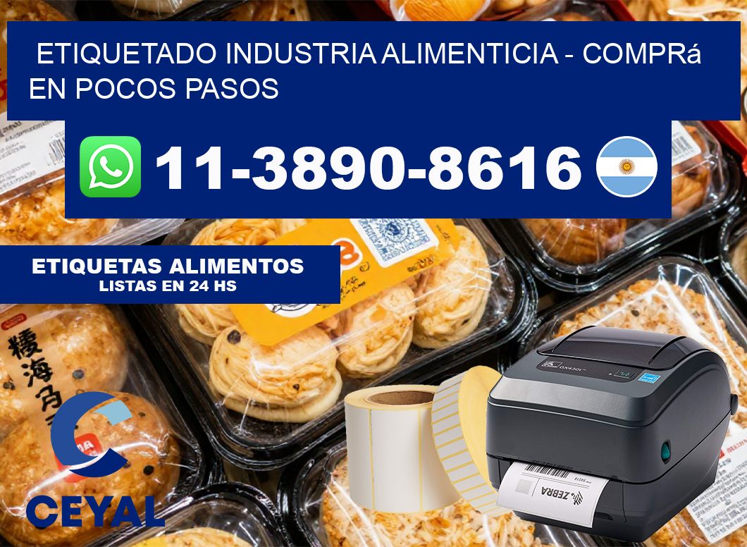 ETIQUETADO INDUSTRIA ALIMENTICIA - Comprá en pocos pasos