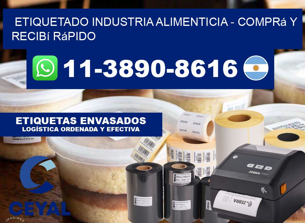 ETIQUETADO INDUSTRIA ALIMENTICIA - Comprá y recibí rápido