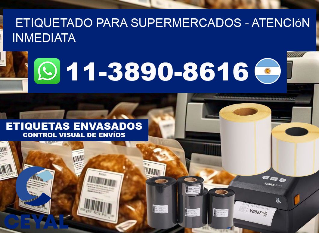 ETIQUETADO PARA SUPERMERCADOS - Atención inmediata