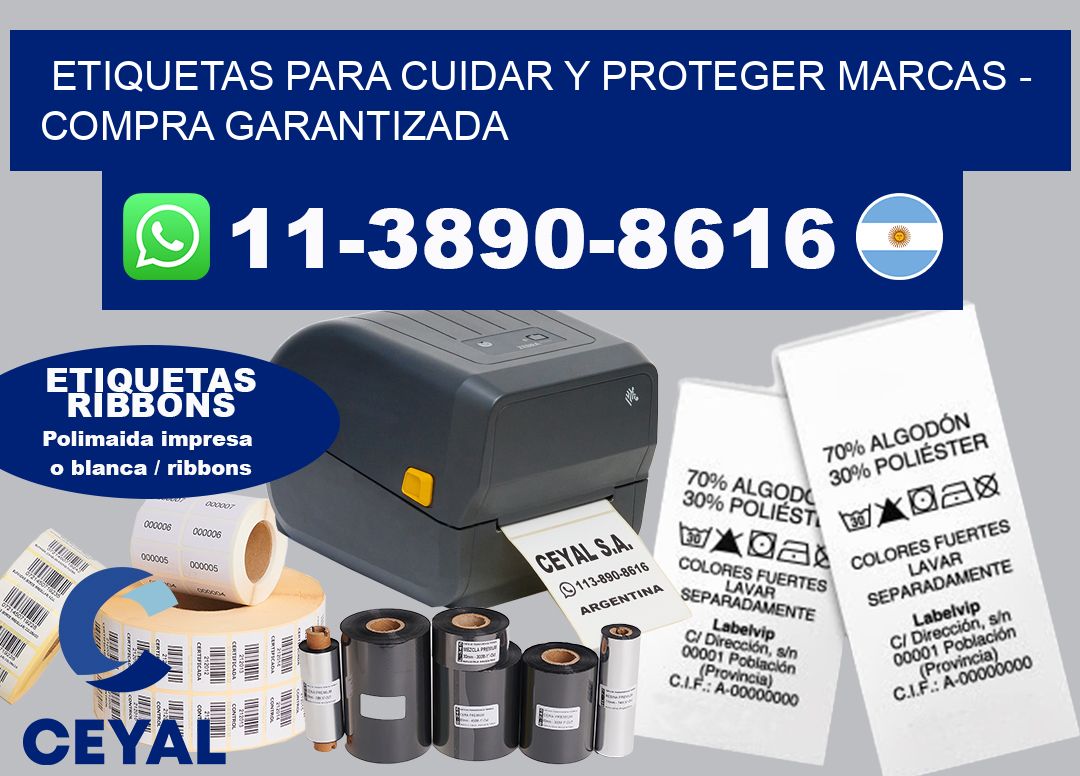 ETIQUETAS PARA CUIDAR Y PROTEGER MARCAS - Compra garantizada